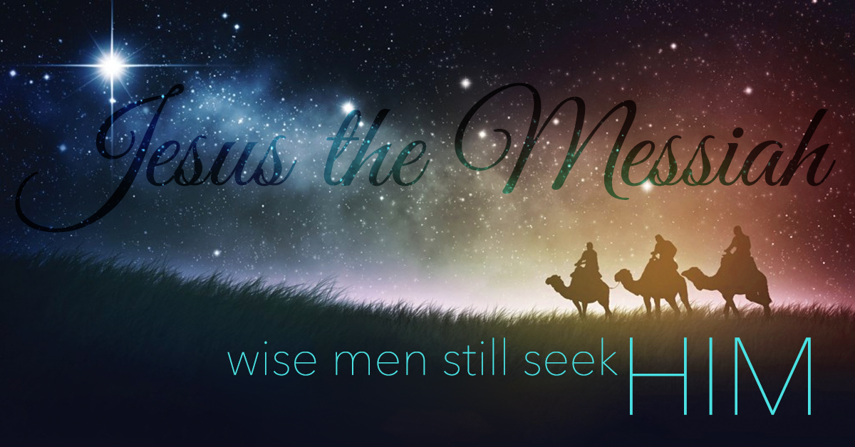 Wise men still seek Him - SermonQuotes